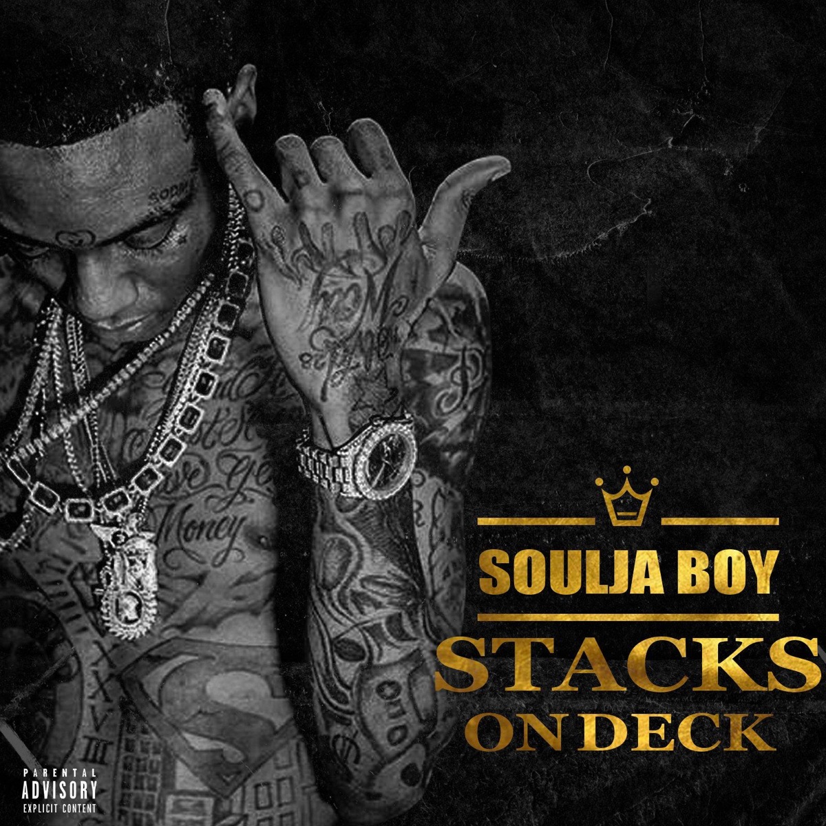 Stacks On Deck Album Cover By Soulja Boy Tell Em