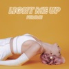 Light Me Up - Single