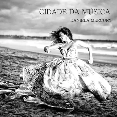 Cidade da Música (Single) - Daniela Mercury