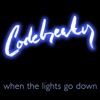 When the Lights Go Down - Single