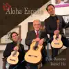 Aloha España album lyrics, reviews, download