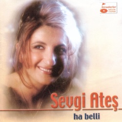 Sevgi Ateş - Dağlar Geçit Vermez