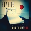 I Won't Blame You - Single