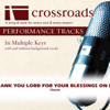 Thank You Lord For Your Blessings On Me (Demonstration in A) - Crossroads Performance Tracks