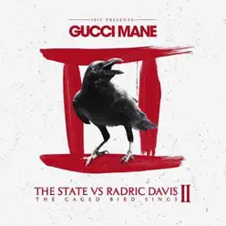 The State vs Radric Davis, Pt. 2 - Gucci Mane