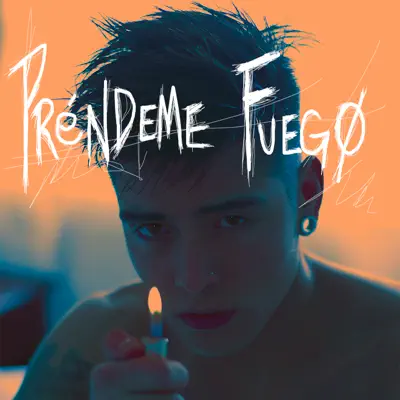 Préndeme Fuego - Single - Nick Bolt