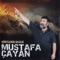 Sensiz de Mutlu Olurum - Mustafa Çayan lyrics