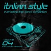 Italian Style Everlasting Italo Dance Compilation, Vol. 4