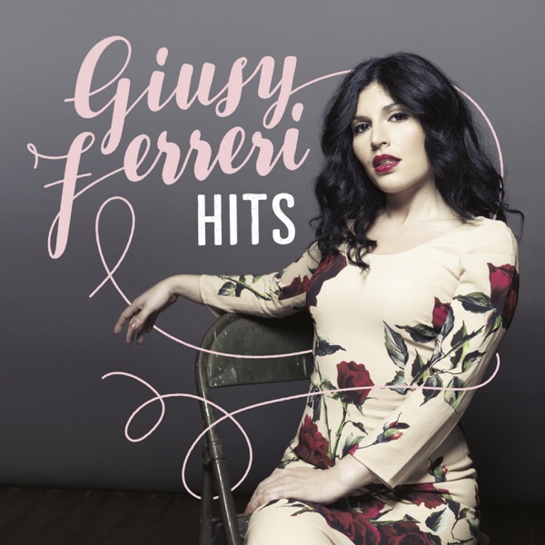Giusy Ferreri - Non ti scordar mai di me