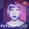 Futureproof - Anikiko lyrics