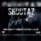 Shootaz (feat. Hunnidd P & Rydah J. Klyde) - Yung Prince lyrics