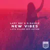 Stream & download New Vibes (Latin Village 2015 Anthem) - Single