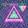 Downbeat Only, Vol. 2, 2016