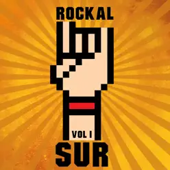 Rock al Sur, Vol. I - Malanga Rock al Sur, Vol. I - Malanga
