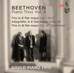 Beethoven: The Complete Piano Trios, Vol. 4 by Gould Piano Trio album reviews, ratings, credits
