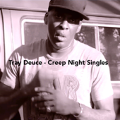 Creep Night (feat. Mc Wiz, John Jacobs & K.O.) [Instrumental] - Tray Deuce