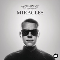 Martin Jensen - Miracles (feat. Bjørnskov)