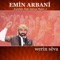 Emo - Emîn Arbanî lyrics