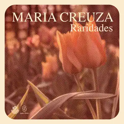 Raridades - Maria Creuza Raridades - Maria Creuza