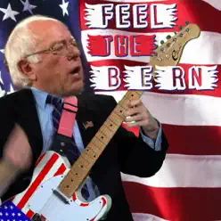 Feel the Bern (feat. Bernie Sanders & Hillary Clinton) - Single - The Gregory Brothers Feel the Bern (feat. Bernie Sanders & Hillary Clinton) - Single - The Gregory Brothers