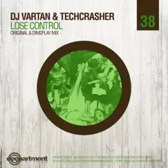 Lose Control - Single by DJ Vartan & Techcrasher album reviews, ratings, credits