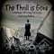 The Thrill Is Gone (feat. Bad Azz) - Single