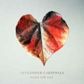 Alexander Cardinale - Made for You - Radio Edit