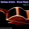 Mixed Music, Vol. 5