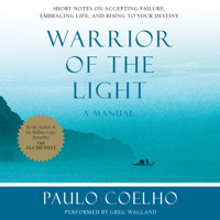 Paulo Coelho - Warrior of the Light: A Manual (Unabridged) artwork