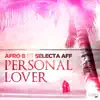 Stream & download Personal Lover (feat. Selecta Aff) - Single