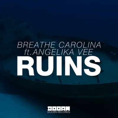 RUINS (Extended Mix) [feat. Angelika Vee] - Single - Breathe Carolina