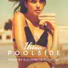 Poolside Ibiza 2015 album lyrics, reviews, download