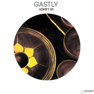 Album herunterladen Gastly - Adrift EP