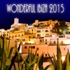 Wonderful Ibiza 2015
