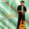 Che Thanh - Giọt Mưa Phương Nam