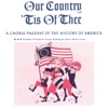 Our Country 'Tis of Thee