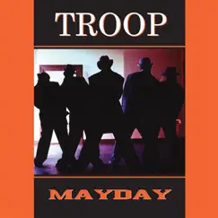 Mayday by Troop album reviews, ratings, credits