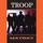 Troop-The Way I Parlay