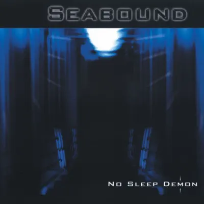 No Sleep Demon - Seabound