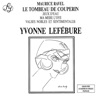 Yvonne Lefébure - Le Tombeau de Couperin: IV. Rigaudon
