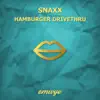 Hamburger Drivethru - Single album lyrics, reviews, download