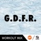 G.D.F.R. - MC Joe & The Vanillas lyrics