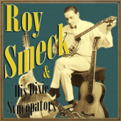 Roy Smeck and His Dixie Syncopators - ロイ・スメック