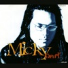 Micky - อย่าเสียดาย