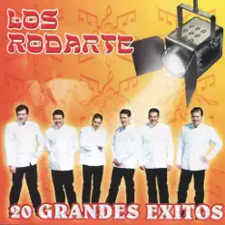 20 Grandes Éxitos - Los Rodarte 20 Grandes Éxitos - Los Rodarte