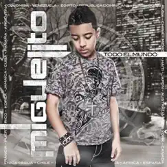 Todo El Mundo by Miguelito album reviews, ratings, credits