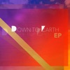 Down to Earth - EP, 2015