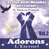 Adorons l'éternel, vol. 2, 2015