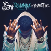 Yo Gotti - Rihanna