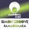 Samadumaka (Instrumental Mix) - Simon Groove lyrics